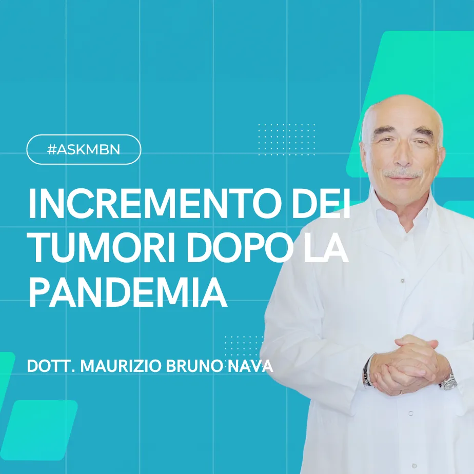 INCREMENTO-DEI-TUMORI-DOPO-LA-PANDEMIA-DOTT-MAURIZIO-BRUNO-NAVA-MILANO-YTC001