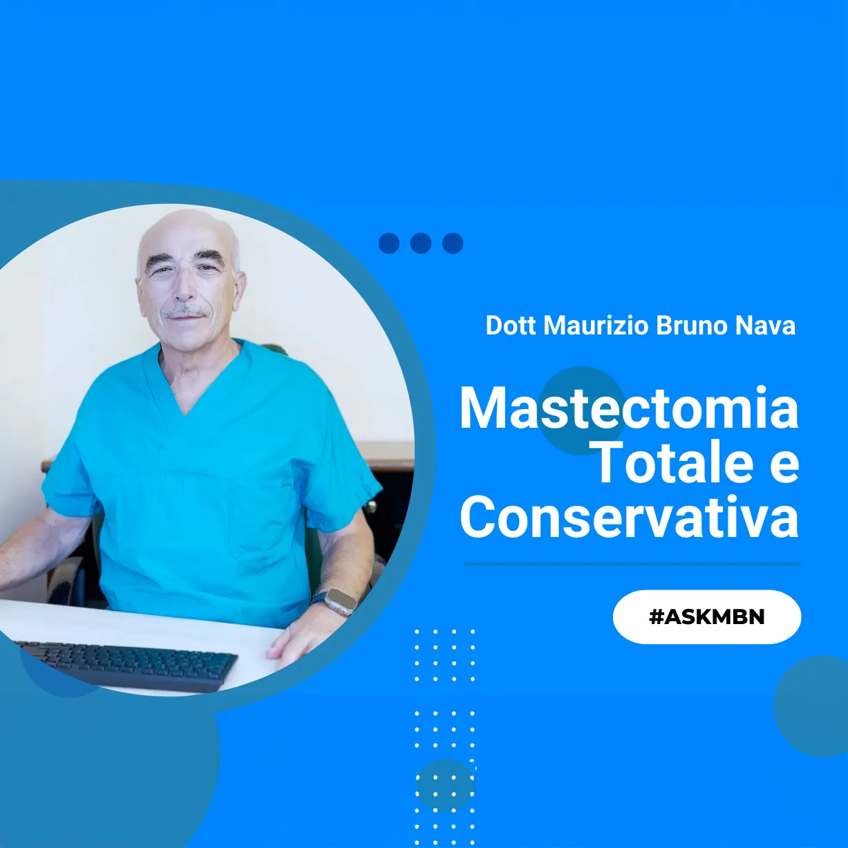 MASTECTOMIA-TOTALE-E-CONSERVATIVA-DOTT-MAURIZIO-BRUNO-NAVA-CHIRURGO-ONCOLOGO-MILANO